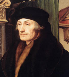 Erasmo de Rotterdam, humanista precursor de la Reforma de Lutero, pero conservando los principios de la Iglesia Católica